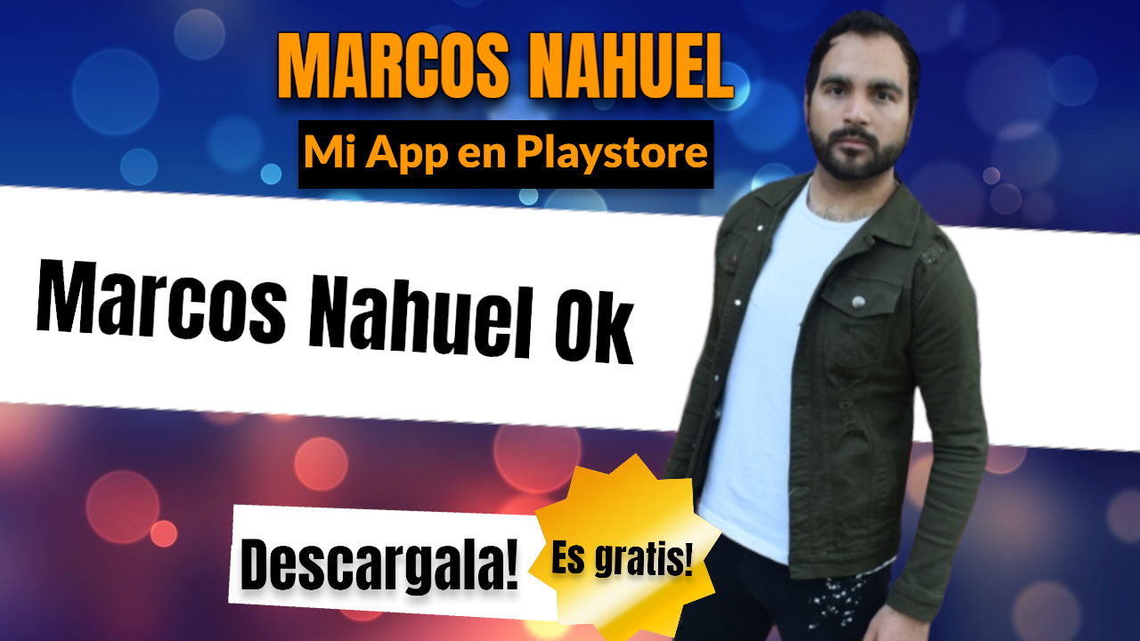 App de Marcos Nahuel en Playstore