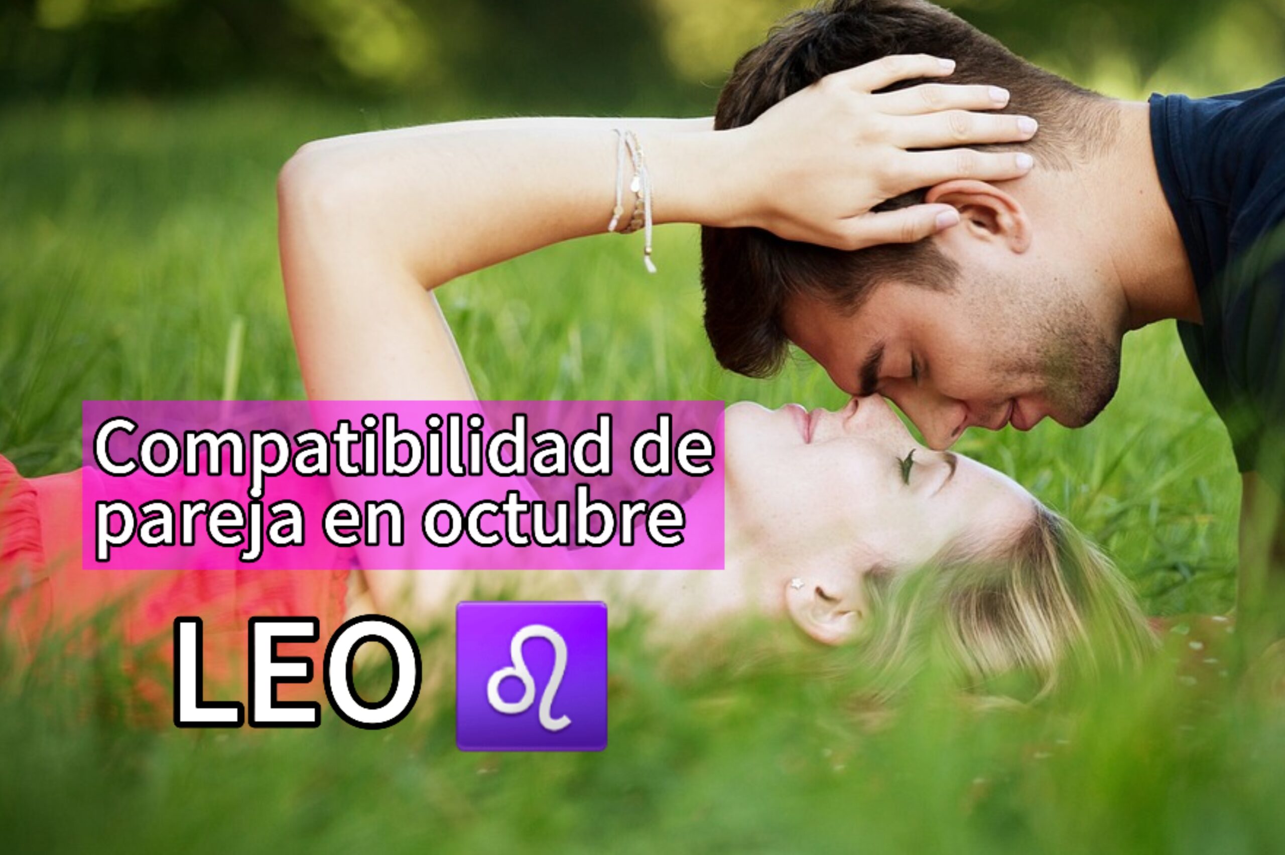 LEO: Tu pareja más compatible en octubre